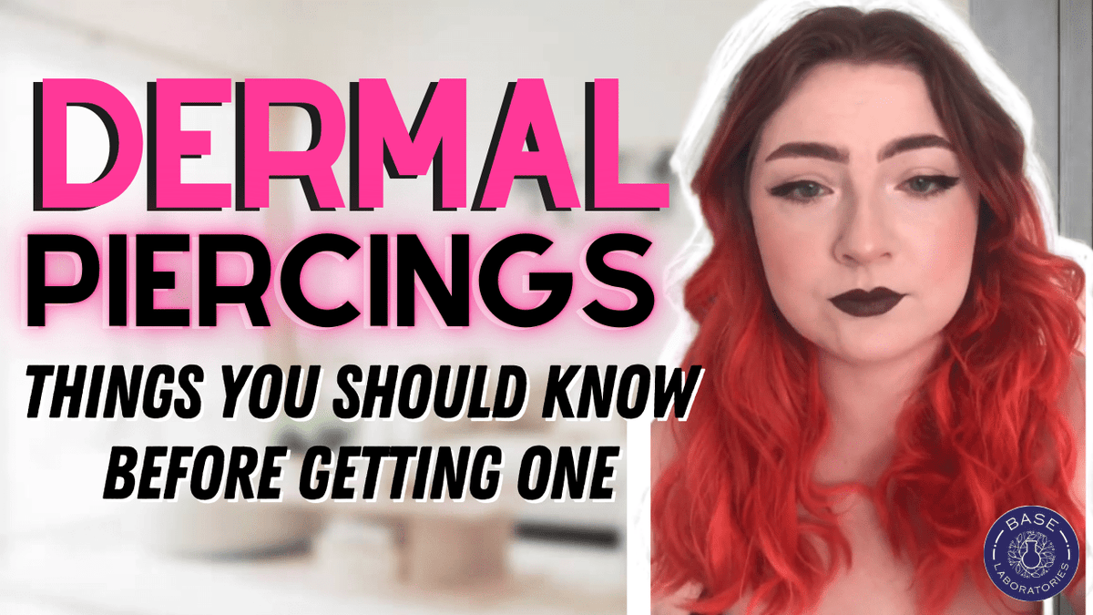 Dermal Piercing A Guide To Placement And Healing Base Laboratories