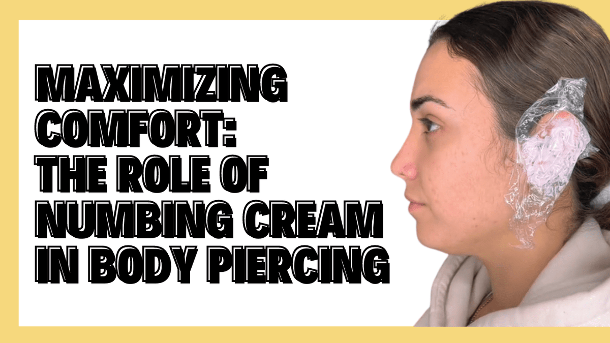 Maximizing Comfort The Role of Numbing Cream in Body Piercing Base
