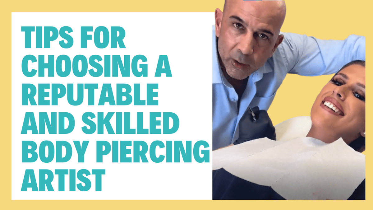 Body Piercing Safety: Tips for Choosing a Reputable and Skilled Artist ...