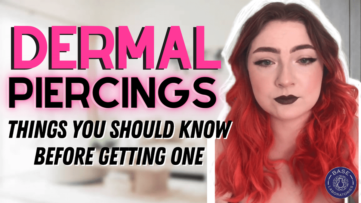 Dermal Piercing: A Guide to Placement and Healing – Base Laboratories