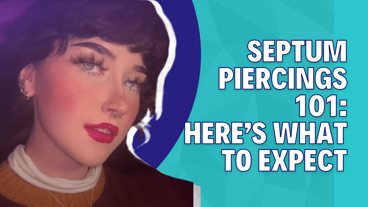 Septum Piercings 101: From the Pain to the Price, Everything you need to know