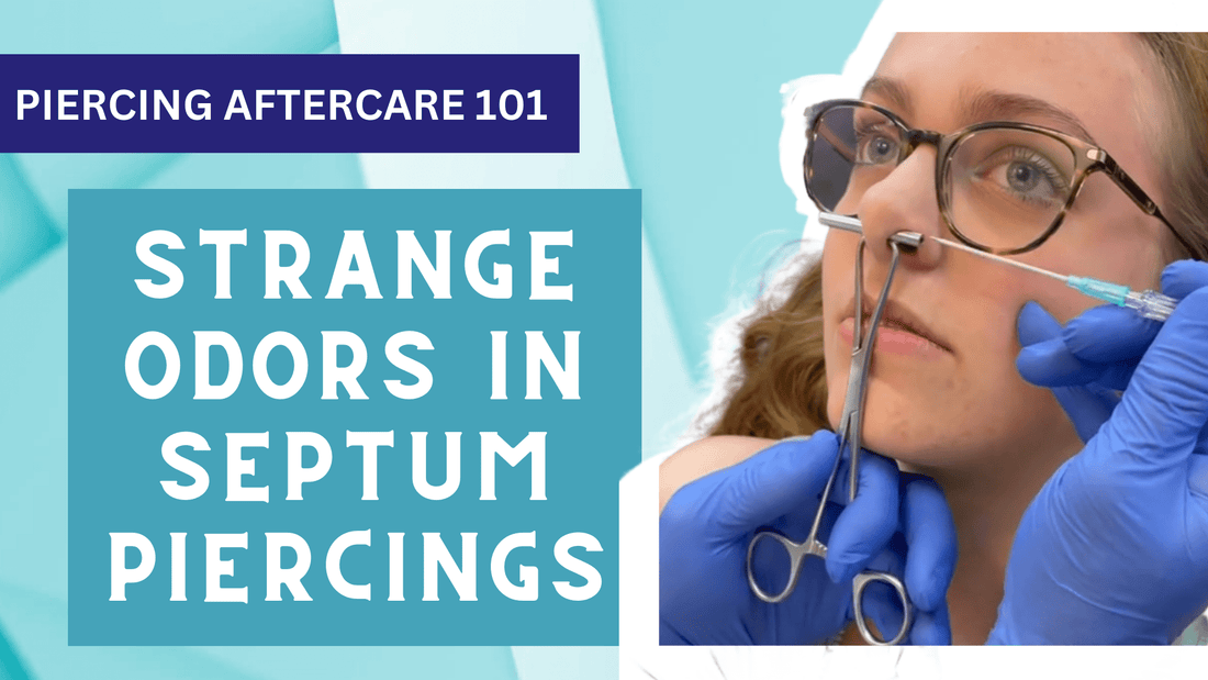 Strange Odors in Septum Piercing: Common Reasons and Solutions | Piercing Aftercare 101